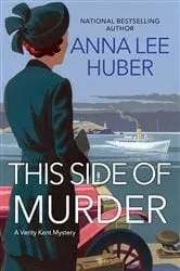 Book cover of This Side of Murder by Anna Lee Huber