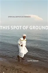 Book cover of This Spot of Ground by Carol B. Duncan