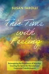 Book cover of This Time with Feeling by Susan Tarolli