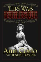 Book cover of This Was Burlesque by Ann Corio