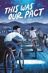 Book cover of This Was Our Pact by Ryan Andrews