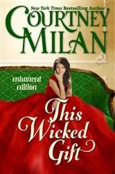 Book cover of This Wicked Gift by Courtney Milan