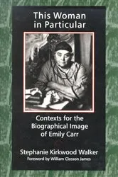 Book cover of This Woman in Particular by Stephanie Kirkwood Walker