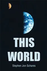 Book cover of This World by Stephen Jon Schares