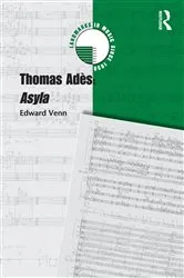 Book cover of Thomas Adès: Asyla by Unknown
