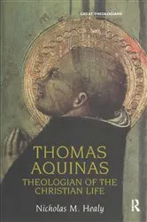 Book cover of Thomas Aquinas by Nicholas Healy