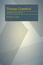 Book cover of Thomas Crawford by Robert Gale