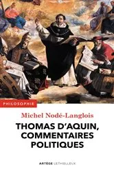 Book cover of Thomas d'Aquin, commentaires politiques by Thomas d' Aquin