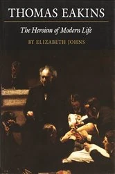 Book cover of Thomas Eakins by Elizabeth Johns