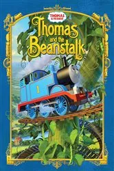 Book cover of Thomas & Friends™: Thomas and the Beanstalk by Christy Weber