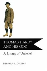 Book cover of Thomas Hardy and His God by Deborah Collins
