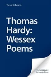 Book cover of Thomas Hardy: Wessex Poems by Trevor Johnson