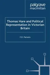 Book cover of Thomas Hare and Political Representation in Victorian Britain by F. Parsons