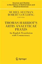 Book cover of Thomas Harriot's Artis Analyticae Praxis by Muriel Seltman
