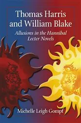 Book cover of Thomas Harris and William Blake by Michelle Leigh Gompf