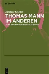 Book cover of Thomas Mann im Anderen by Rüdiger Görner