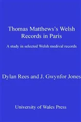 Book cover of Thomas Matthews' Welsh Records in Paris by Unknown
