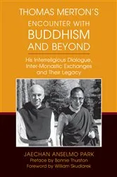 Book cover of Thomas Merton's Encounter with Buddhism and Beyond by Jaechan Anselmo Park