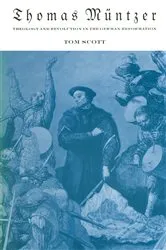 Book cover of Thomas MÃ¼ntzer by Tom Scott