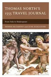 Book cover of Thomas North's 1555 Travel Journal by Dennis McCarthy