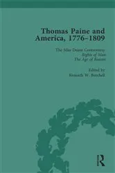 Book cover of Thomas Paine and America, 1776-1809 Vol 2 by Kenneth W Burchell