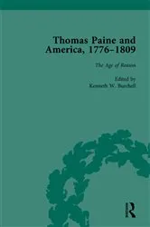 Book cover of Thomas Paine and America, 1776-1809 Vol 3 by Kenneth W Burchell