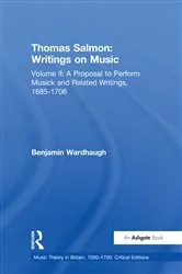 Book cover of Thomas Salmon: Writings on Music by Benjamin Wardhaugh