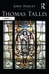 Book cover of Thomas Tallis by John Harley