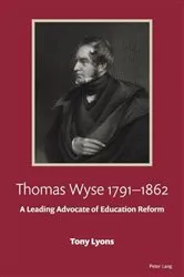 Book cover of Thomas Wyse 1791-1862 by Tony Lyons
