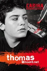Book cover of Thomas@moord.net by Carina Diedericks-Hugo