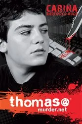 Book cover of Thomas@murder.net by Carina Diedericks-Hugo