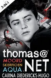 Book cover of Thomas@omnibus 1 (moord; skerpioen; aqua) by Carina Diedericks-Hugo