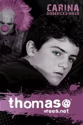 Book cover of Thomas@vrees.net by Carina Diedericks-Hugo