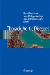 Book cover of Thoracic Aortic Diseases by Hervé Rousseau