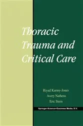 Book cover of Thoracic Trauma and Critical Care by Riyad Karmy-Jones