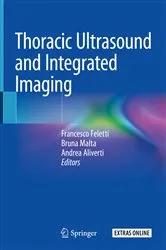 Book cover of Thoracic Ultrasound and Integrated Imaging by Francesco Feletti