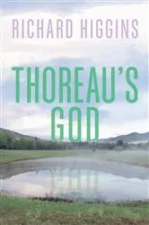 Book cover of Thoreau's God by Richard Higgins