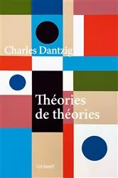 Book cover of Théories de théories by Charles Dantzig