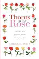 Book cover of Thorns on the Rose by Jefferson, Sheron, Chambers