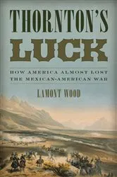 Book cover of Thornton's Luck by Lamont Wood