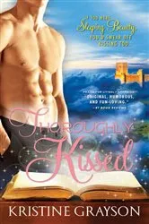 Book cover of Thoroughly Kissed by Kristine Grayson