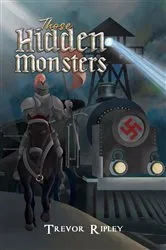 Book cover of Those Hidden Monsters by Trevor Ripley