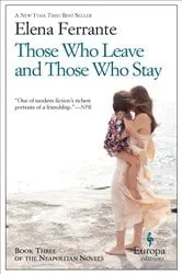 Book cover of Those Who Leave and Those Who Stay by Elena Ferrante