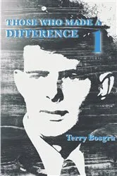 Book cover of Those Who Made a Difference 1 by Terry Bosgra