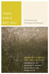 Book cover of Thou Shalt Not Kill by Adriana Cavarero
