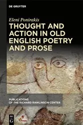 Book cover of Thought and Action in Old English Poetry and Prose by Eleni Ponirakis