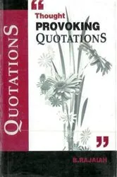 Book cover of Thought Provoking Quotations by B. Rajaiah