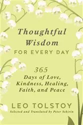 Book cover of Thoughtful Wisdom for Every Day by Leo Tolstoy