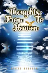 Book cover of Thoughts From and To Heaven by Steve DiGilio