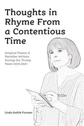 Book cover of Thoughts in Rhyme From a Contentious Time by Furman, Linda, Sadick